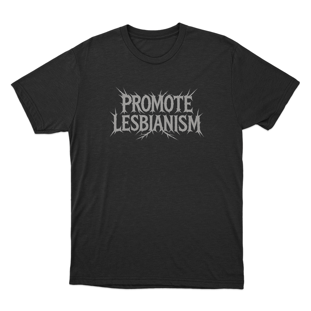 Promote Lesbianism Unisex T Shirt Black Promote Lesbianism Unisex T Shirt Black
