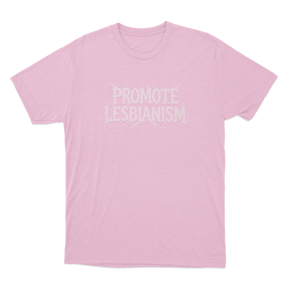 Promote Lesbianism Unisex T Shirt Pink Promote Lesbianism Unisex T Shirt Pink