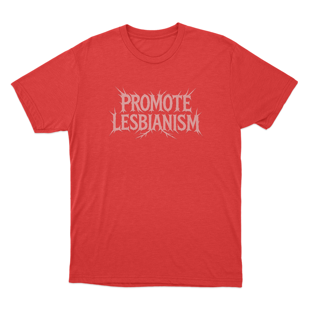 Promote Lesbianism Unisex T Shirt Red Promote Lesbianism Unisex T Shirt Red